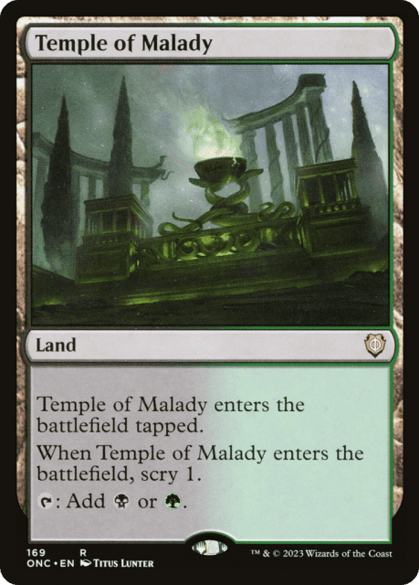 Temple of Malady (169) — Phyrexia: All Will Be One Commander