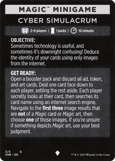 Cyber Simulacrum // Cyber Simulacrum (cont'd) (3) — Phyrexia: All Will Be One Minigames