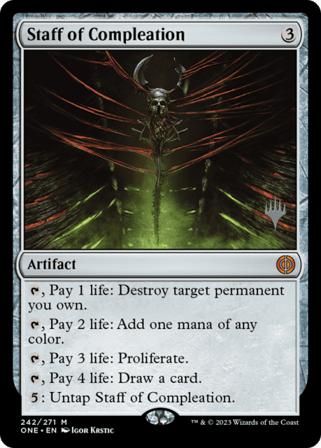 Staff of Compleation (242) — Phyrexia: All Will Be One Promos
