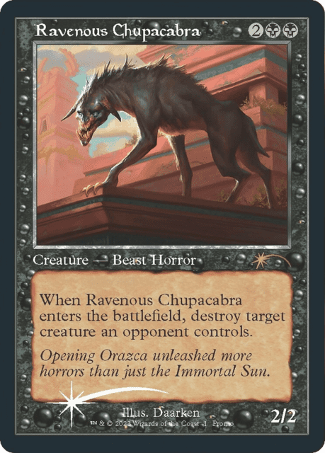 Ravenous Chupacabra (10) — Wizards Play Network 2023