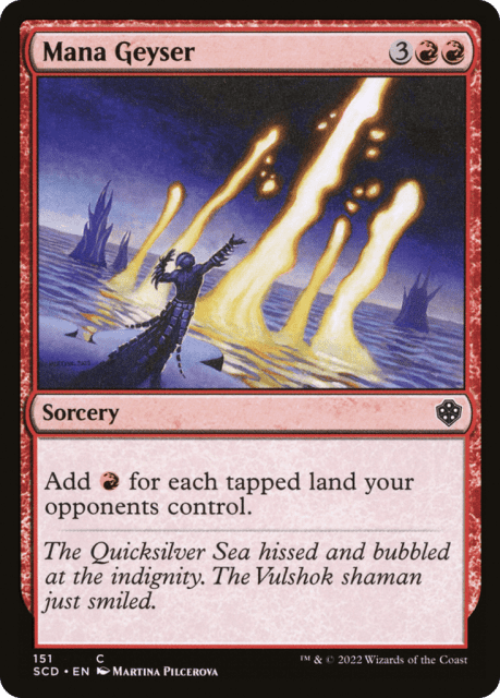 Mana Geyser (151) — Starter Commander Decks