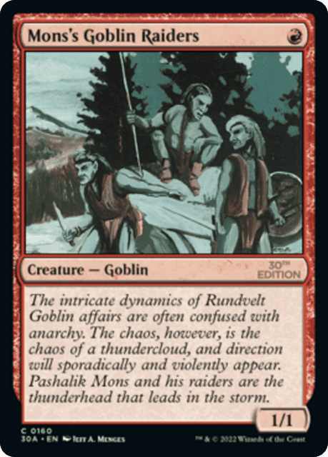 Mons's Goblin Raiders (160) — 30th Anniversary Edition