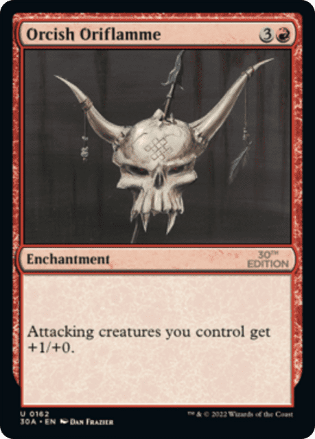 Orcish Oriflamme (162) — 30th Anniversary Edition