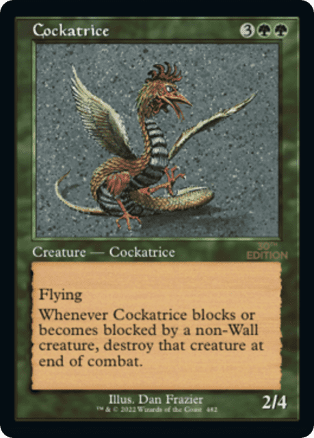 Cockatrice (482) — 30th Anniversary Edition