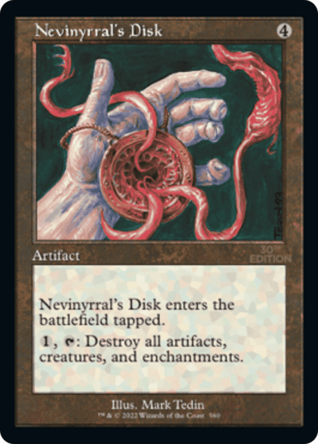 Nevinyrral's Disk (560) — 30th Anniversary Edition