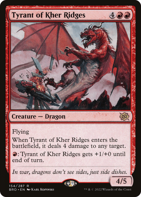 Tyrant of Kher Ridges (154) — The Brothers' War