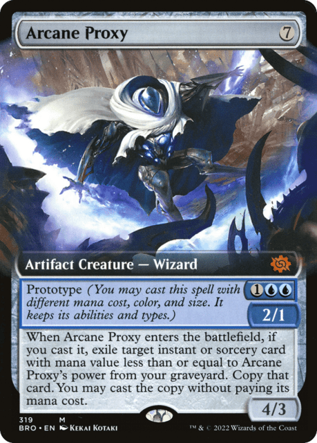 Arcane Proxy (319) — The Brothers' War