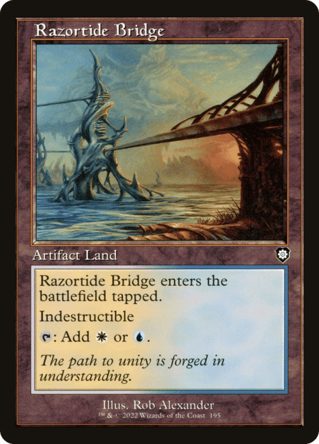 Razortide Bridge (195) — The Brothers' War Commander