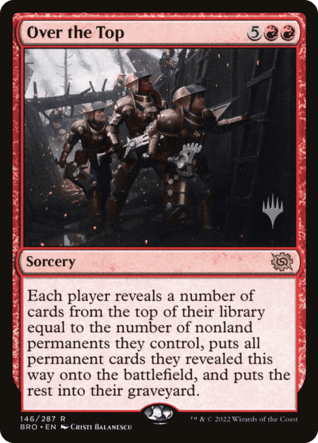 Over the Top (146) — The Brothers' War Promos