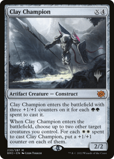 Clay Champion (230) — The Brothers' War Promos