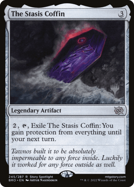 The Stasis Coffin (245) — The Brothers' War Promos