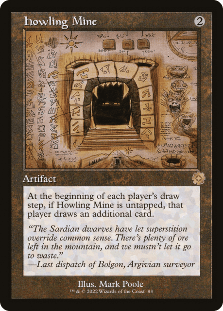 Howling Mine (83) — The Brothers' War Retro Artifacts