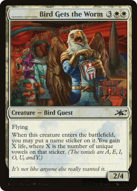 _____ Bird Gets the Worm (291) — Unfinity