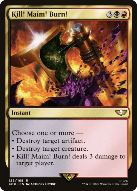 Kill! Maim! Burn! (128) — Warhammer 40,000 Commander
