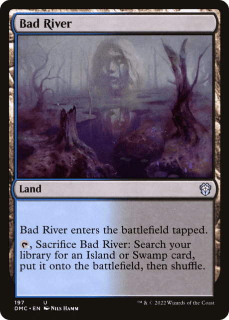 Bad River (197) — Dominaria United Commander