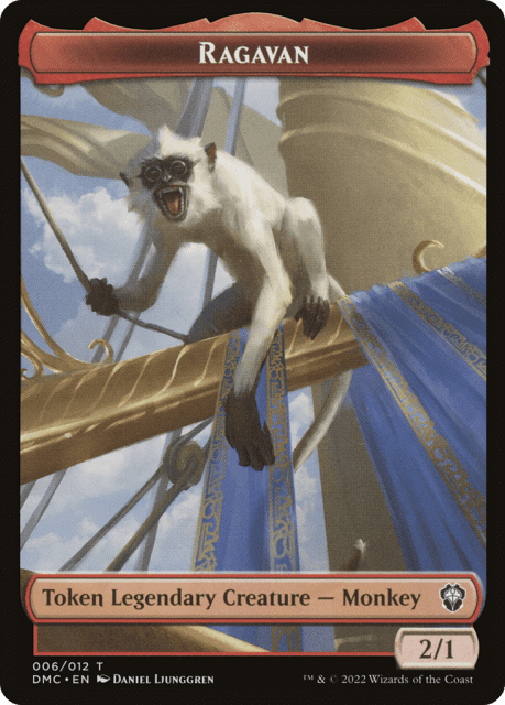 Ragavan (6) — Dominaria United Commander