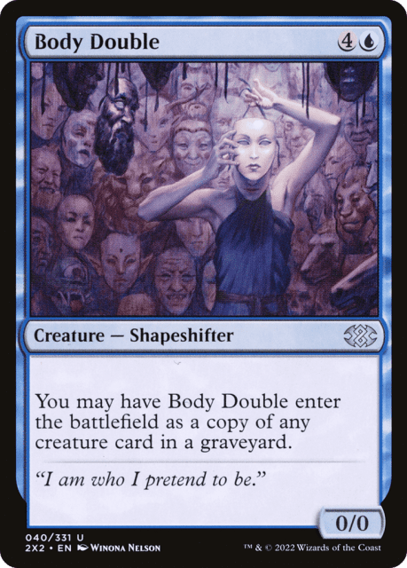Body Double (40) — Double Masters 2022