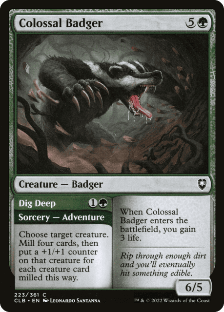 Colossal Badger // Dig Deep (223) — Commander Legends: Battle for Baldur's Gate