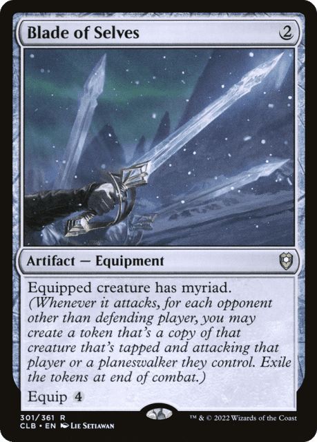 Blade of Selves (301) — Commander Legends: Battle for Baldur's Gate