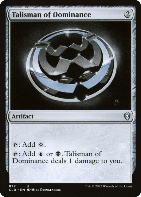 Talisman of Dominance (877) — Commander Legends: Battle for Baldur's Gate
