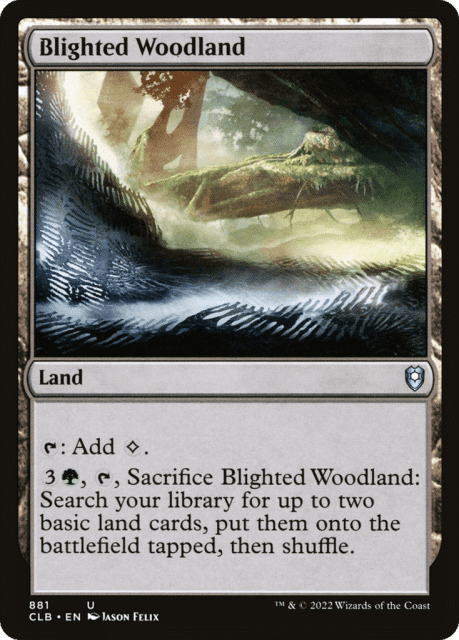 Blighted Woodland (881) — Commander Legends: Battle for Baldur's Gate