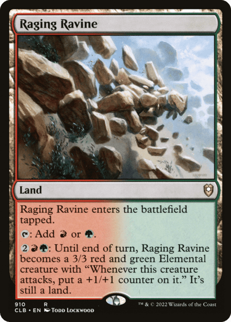 Raging Ravine (910) — Commander Legends: Battle for Baldur's Gate