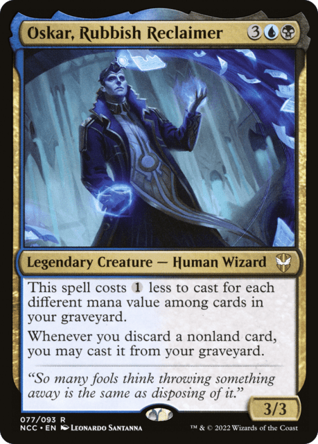 Oskar, Rubbish Reclaimer (77) — New Capenna Commander