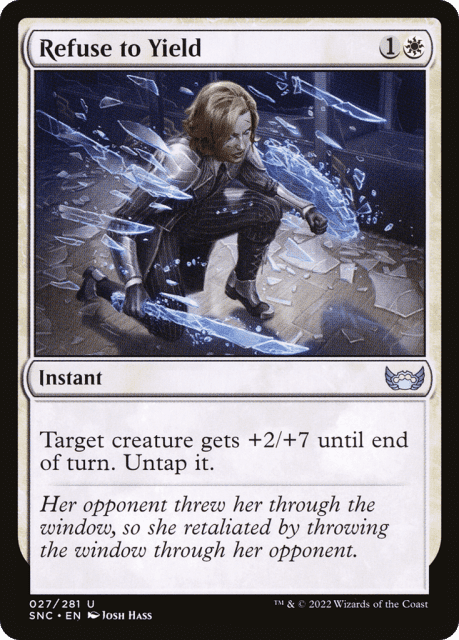 Refuse to Yield (27) — Streets of New Capenna