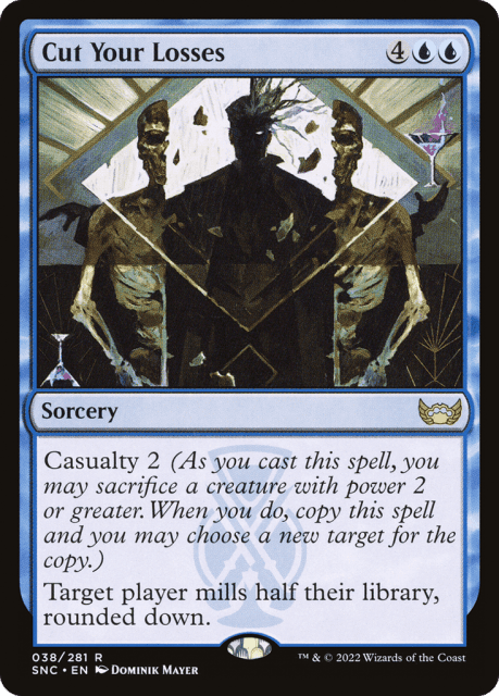 Cut Your Losses (38) — Streets of New Capenna