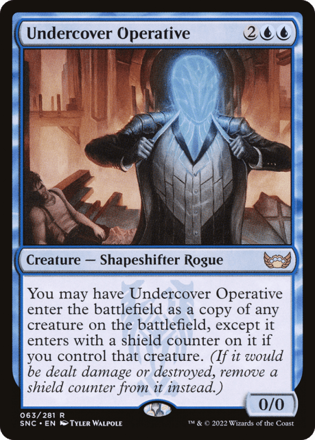 Undercover Operative (63) — Streets of New Capenna