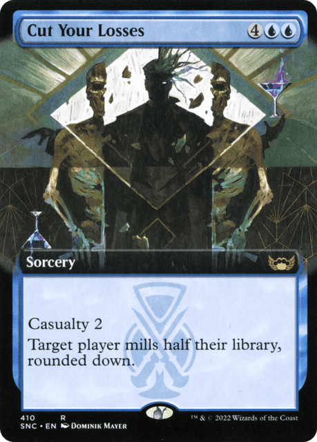 Cut Your Losses (410) — Streets of New Capenna