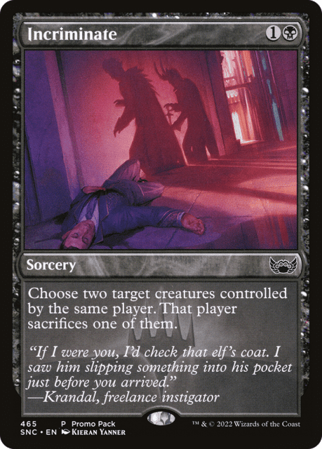 Incriminate (465) — Streets of New Capenna