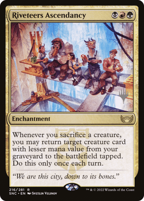 Riveteers Ascendancy (216) — Streets of New Capenna Promos