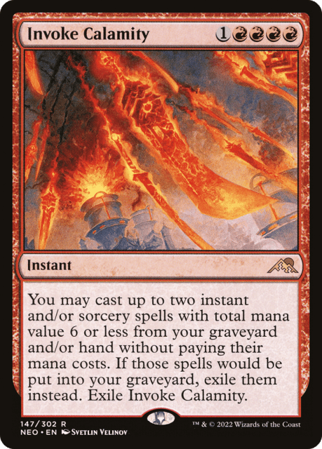 Invoke Calamity (147) — Kamigawa: Neon Dynasty