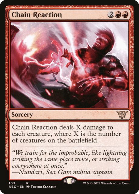 Chain Reaction (103) — Neon Dynasty Commander