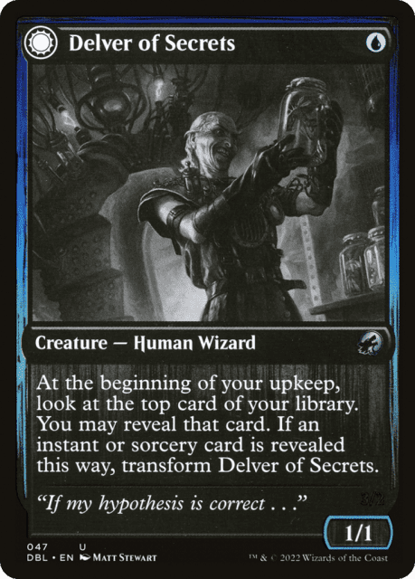 Delver of Secrets // Insectile Aberration (47) — Innistrad: Double Feature