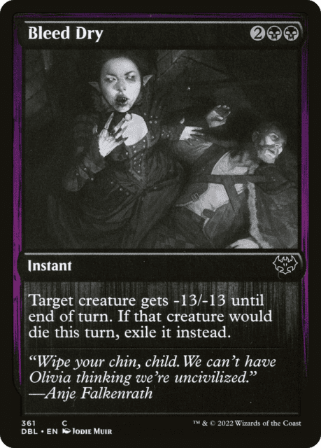 Bleed Dry (361) — Innistrad: Double Feature