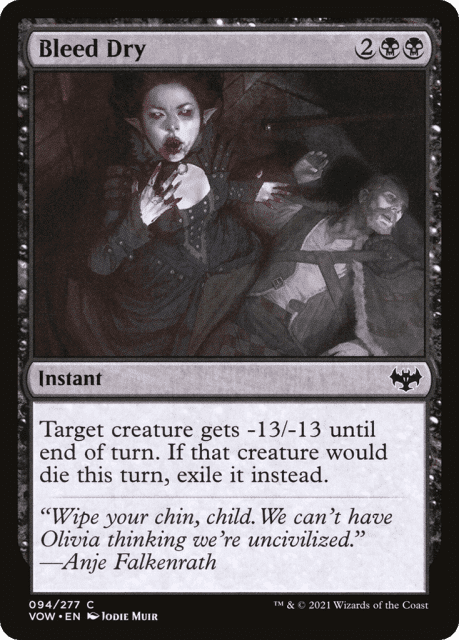 Bleed Dry (94) — Innistrad: Crimson Vow