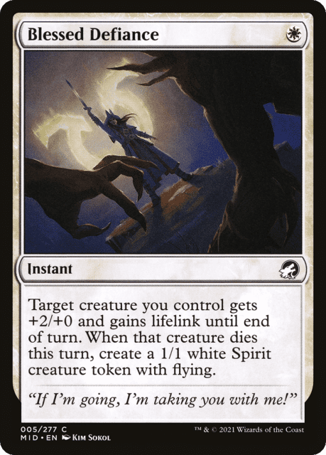 Blessed Defiance (5) — Innistrad: Midnight Hunt