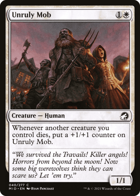 Unruly Mob (40) — Innistrad: Midnight Hunt