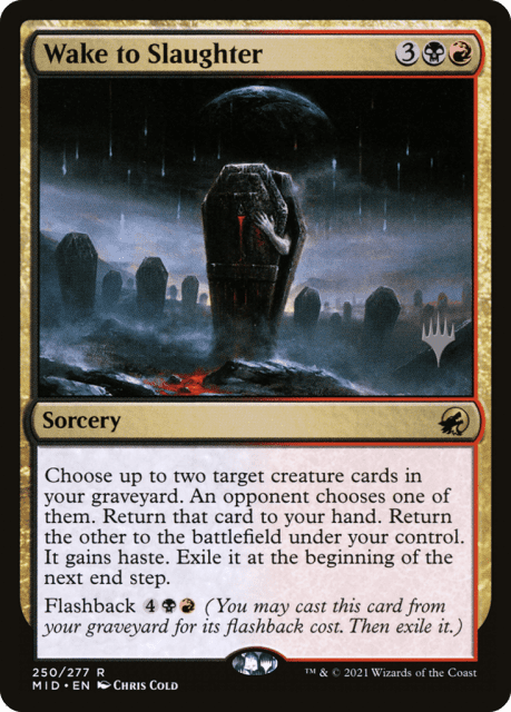 Wake to Slaughter (250) — Innistrad: Midnight Hunt Promos