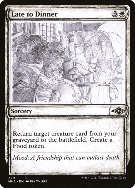Late to Dinner (329) — Modern Horizons 2