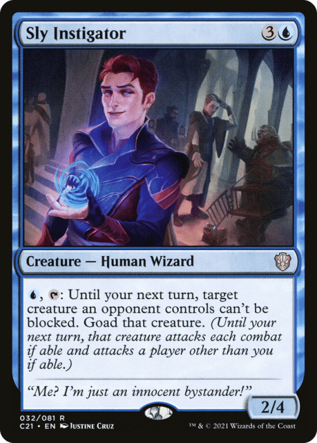 Sly Instigator (32) — Commander 2021