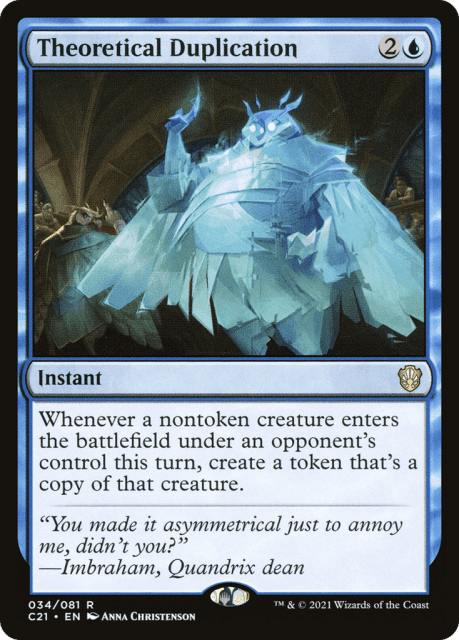 Theoretical Duplication (34) — Commander 2021