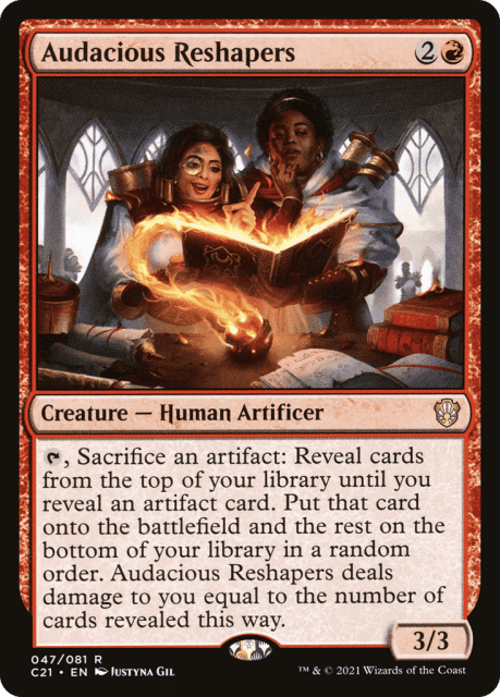 Audacious Reshapers (47) — Commander 2021
