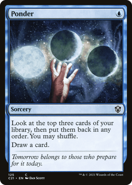 Ponder (125) — Commander 2021