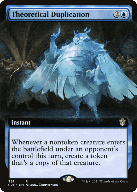 Theoretical Duplication (361) — Commander 2021