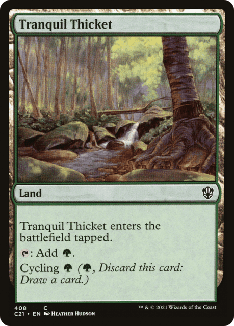 Tranquil Thicket (408) — Commander 2021