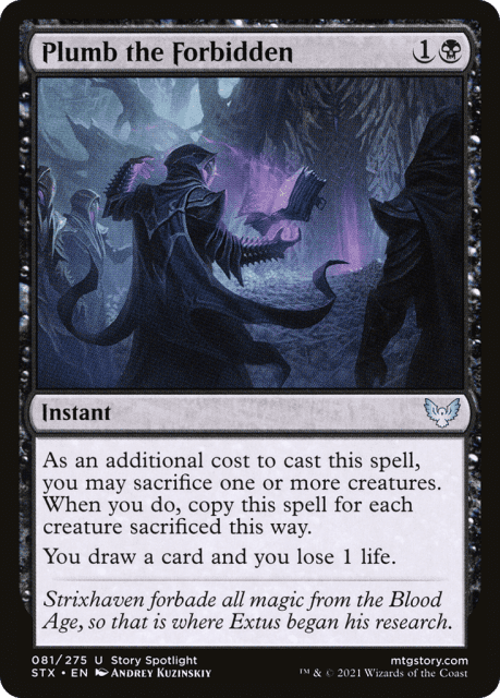 Plumb the Forbidden (81) — Strixhaven: School of Mages