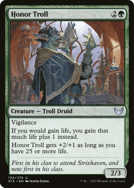 Honor Troll (134) — Strixhaven: School of Mages
